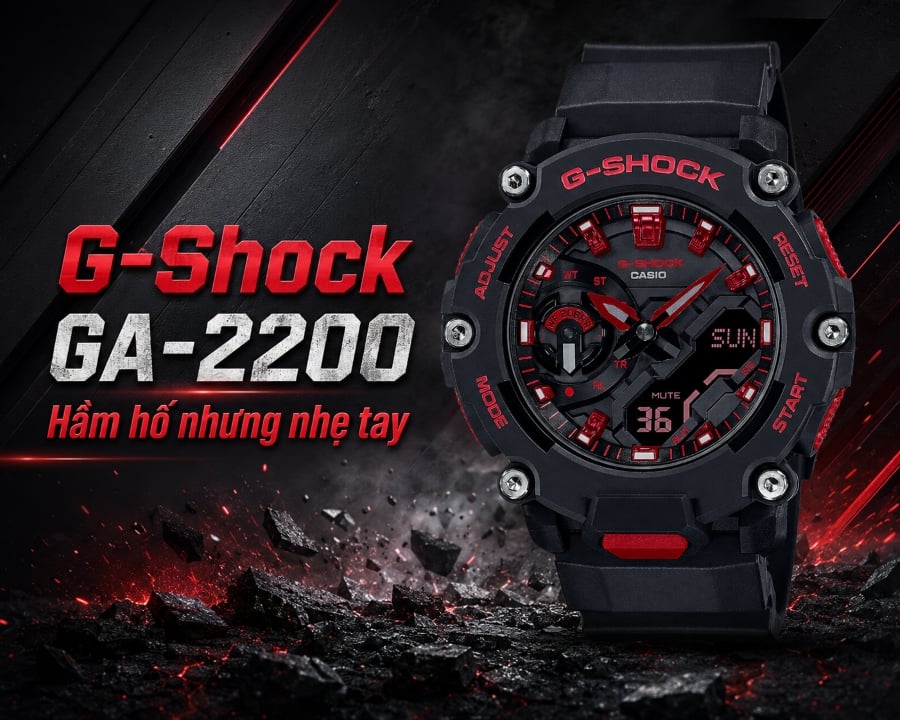 G-Shock GA-2200 có gì đặc biệt? Hầm hố nhưng nhẹ tay